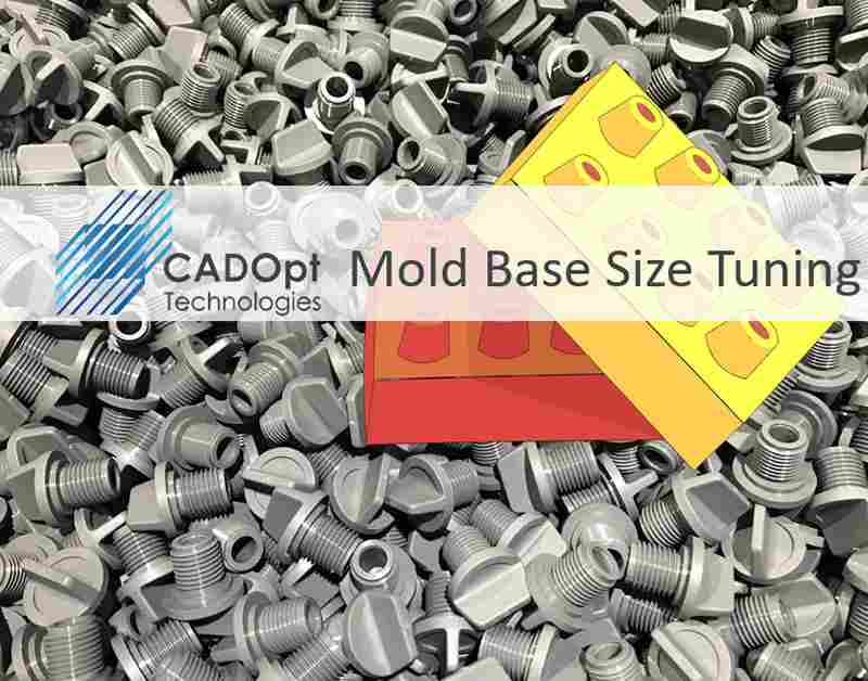Mold Base Size CADOpt